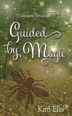 Guided by Magic 1