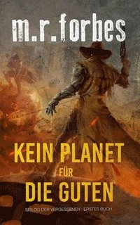 bokomslag Kein Planet Fr Die Guten