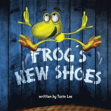 bokomslag Frog's New Shoes