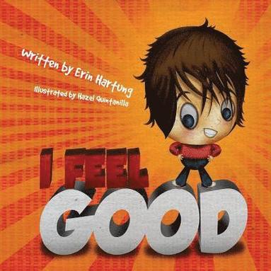 Erin Lee - I Feel Good, Häftad