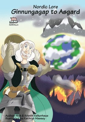 Kristin Valkenhaus - Norse, of Course! Ginnungagap to Asgard: Norse Mythology: Vikings for Kids: Odin, Thor, Loki, Häftad