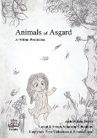 Jesse Brown, Samantha Valkenhaus - Animals of Asgard: Norse Mythology: Nordic Gods: Odin, Thor, Freyja, Loki, Häftad