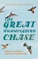 John P. Schaefer, Ken Lamberton - Great Hummingbird Chase, Häftad. Tillgänglighet: Kommande
