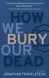 bokomslag How We Bury Our Dead