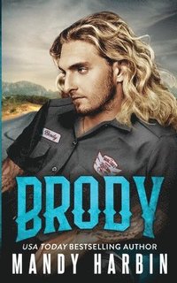 bokomslag Brody: The Bang Shift Series