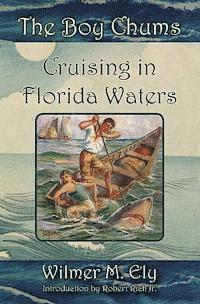 The Boy Chums Cruising in Florida Waters 1