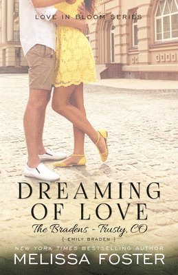 Dreaming of Love (The Bradens at Trusty) 1