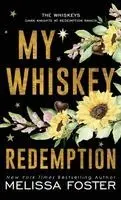 Melissa Foster - My Whiskey Redemption, Inbunden. Tillgänglighet: Lägg i varukorg