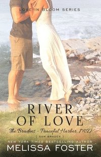 bokomslag River of Love (The Bradens at Peaceful Harbor)