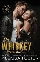 Melissa Foster - My Whiskey Redemption, Häftad. Tillgänglighet: Lägg i varukorg