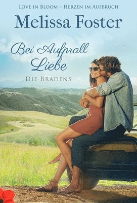 Melissa Foster - Bei Aufprall Liebe, Häftad
