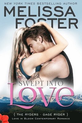 bokomslag Swept into Love (Love in Bloom: The Ryders)