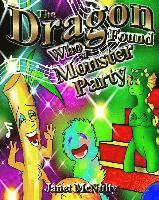 Janet McNulty - The Dragon Who Found a Monster Party, Häftad