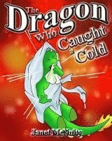 The Dragon Who Caught a Cold 1