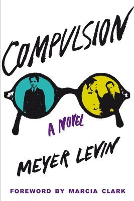 Meyer Levin - Compulsion, Häftad