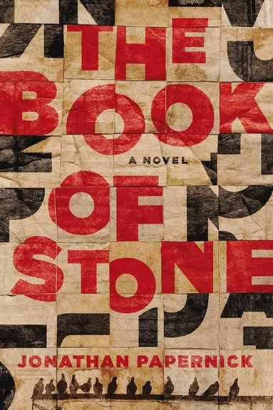 Jonathan Papernick - Book of Stone, Häftad