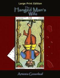 bokomslag The Hanged Man's Wife: Large Print Edition