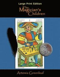 bokomslag The Magician's Children: Large Print Edition