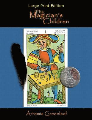 The Magician's Children: Large Print Edition 1