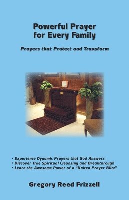 Powerful Prayer for Every Family 1