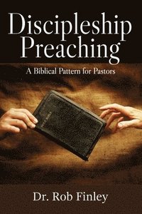 bokomslag Discipleship Preaching
