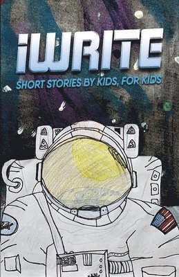 bokomslag I Write Short Stories by Kids for Kids Vol. 11
