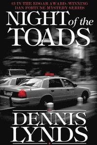 bokomslag Night of the Toads: #3 in the Edgar Award-winning Dan Fortune mystery series