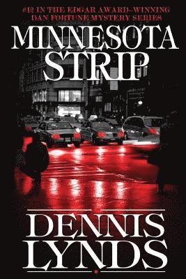 bokomslag Minnesota Strip: #12 in the Edgar Award-winning Dan Fortune mystery series