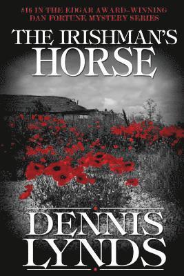 bokomslag The Irishman's Horse: #16 in the Edgar Award-winning Dan Fortune mystery series