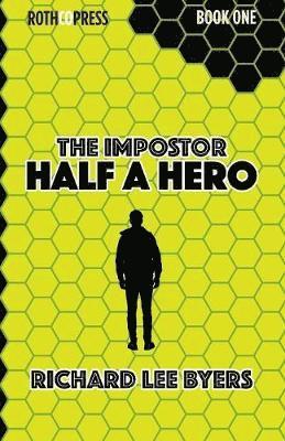 Richard Lee Byers - Impostor, Häftad