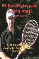 bokomslag 32 Estrategias Para O Tenis Atual