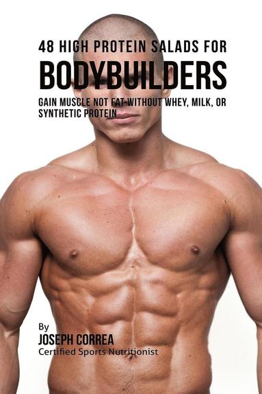 bokomslag 48 High Protein Salads for Bodybuilders