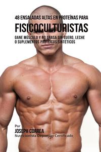 bokomslag 48 Ensaladas Altas en Proteínas para Fisicoculturistas