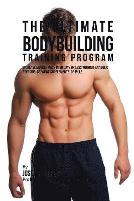 Joseph Correa - Ultimate Bodybuilding Training Program, Häftad
