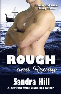 Sandra Hill - Rough and Ready, Häftad