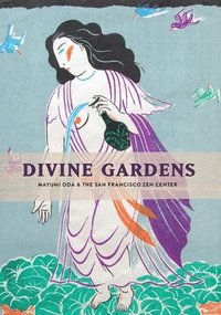 bokomslag Divine Gardens