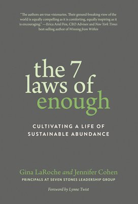 Gina Laroche, Jennifer Cohen - Seven Laws of Enough, Häftad