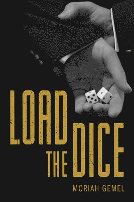 bokomslag Load the Dice