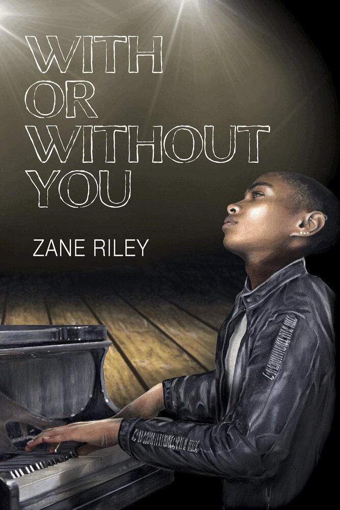 Zane Riley - With or Without You, Häftad