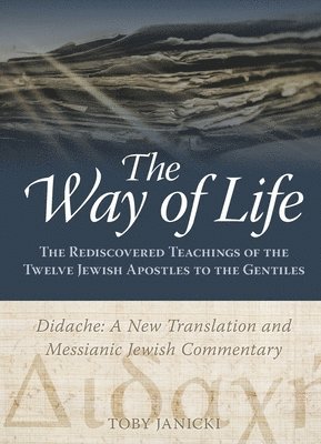 Toby Janicki - Way of Life, Häftad