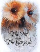 bokomslag The Owl and the Gargoyle