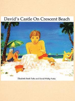David's Castle on Crescent Beach 1