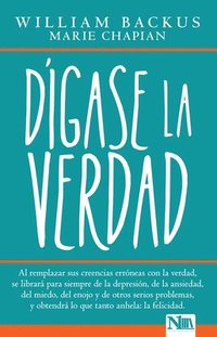 bokomslag Dígase La Verdad / Tell Yourself the Truth