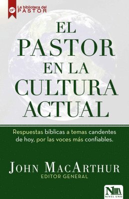 bokomslag El Pastor En La Cultura Actual / Right Thinking in a World Gone Wrong