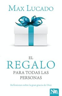 bokomslag El Regalo Para Todas Las Personas / The Gift for All People