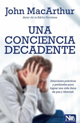 bokomslag Una Conciencia Decadente