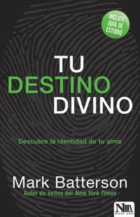 bokomslag Tu Destino Divino / Soulprint: Discovering Your Divine Destiny