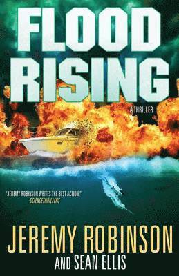 Jeremy Robinson, Sean Ellis - Flood Rising, Häftad
