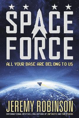 Jeremy Robinson - Space Force, Häftad