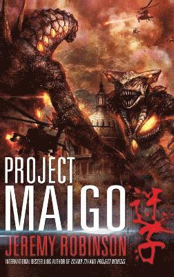 Project Maigo (a Kaiju Thriller)